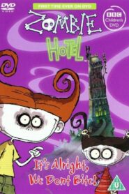 مسلسل Zombie Hotel فندق الغرائب مدبلج
